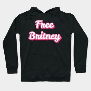 Free Britney Movement Mens Womens Youth Support #FreeBritney Pop Culture Hoodie